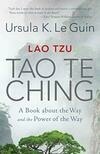 Cover for Lao Tzu: Tao Te Ching: A Book about the Way and the Power of the Way