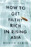 Cover for How to Get Filthy Rich in Rising Asia
