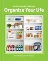 Cover for Good Housekeeping Organize Your Life