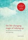 Cover for The Life-Changing Magic of Tidying Up: The Japanese Art of Decluttering and Organizing