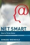Cover for Net Smart: How to Thrive Online