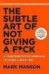 Cover for The Subtle Art of Not Giving A F*ck [Hardcover], Do the Work, Unfuk Yourself, You Are a Badass 4 Books Collection Set