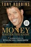 Cover for MONEY Master the Game: 7 Simple Steps to Financial Freedom (Tony Robbins Financial Freedom Series)