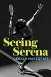 Cover for Seeing Serena