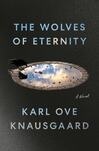 Cover for The Wolves of Eternity A Novel