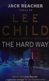 Cover for The Hard Way (Jack Reacher, #10)