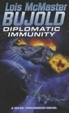 Cover for Diplomatic Immunity (Vorkosigan Saga, #13)
