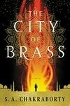 Cover for The City of Brass (The Daevabad Trilogy, #1)