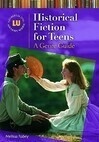 Cover for Historical Fiction for Teens: A Genre Guide