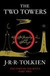 Cover for The Two Towers: Being the Second Part of The Lord of the Rings (2)