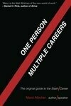 Cover for One Person/Multiple Careers: The Original Guide to the Slash Career