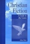 Cover for Christian Fiction: A Guide to the Genre