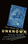 Cover for The Book of the Unknown: Tales of the Thirty-six