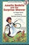 Cover for Amelia Bedelia And The Surprise Shower (Turtleback School & Library Binding Edition) (I Can Read Books: Level 2)