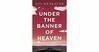 Cover for Under the Banner of Heaven: A Story of Violent Faith