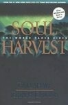 Cover for Soul Harvest: The World Takes Sides (Left Behind, #4)