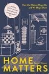 Cover for Home Matters