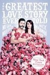 Cover for The Greatest Love Story Ever Told