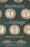 Cover for Memoirs of a Teenage Amnesiac