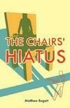 Cover for The Chairs' Hiatus