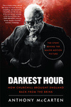 Cover for Darkest Hour: How Churchill Brought England Back from the Brink