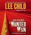 Cover for A Wanted Man: (Jack Reacher, #17)