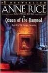 Cover for The Queen of the Damned (The Vampire Chronicles, #3)