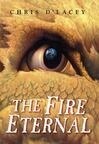 Cover for The Fire Eternal (The Last Dragon Chronicles, #4)