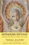 Cover for Outrageous Openness: Letting the Divine Take the Lead