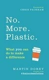 Cover for No. More. Plastic.: What you can do to make a difference – the #2minutesolution