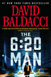Cover for The 6:20 Man: A Thriller