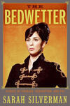 Cover for The Bedwetter: Stories of Courage, Redemption, and Pee