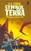 Cover for Symbol of Terra: Dumarest of Terra 30