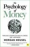 Cover for The Psychology of Money: Timeless Lessons on Wealth, Gr…