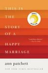 Cover for This Is the Story of a Happy Marriage