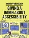 Cover for Giving a damn about accessibility