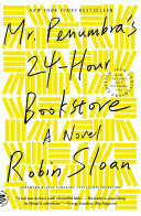 Mr. Penumbra's 24-Hour Bookstore