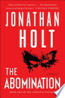 The Abomination: A Novel (Carnivia Trilogy Book 1) cover