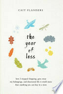 The Year of Less