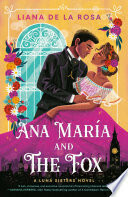 Ana María and The Fox