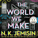Cover for The World We Make (Great Cities, #2)