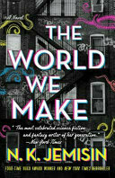 Cover for The World We Make (Great Cities, #2)