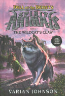 The Wildcat's Claw (Spirit Animals: Fall of the Beasts #6)