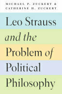 Leo Strauss and the Problem of Political Philosophy