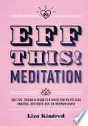 Eff This! Meditation
