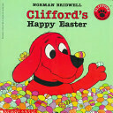 Clifford's Happy Easter (Clifford, the Big Red Dog)