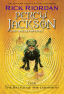 Battle of the Labyrinth, The (Percy Jackson and the Olympians, Book 4)