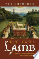 To Follow the Lamb