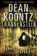 Lost Souls (Dean Koontz's Frankenstein, #4)