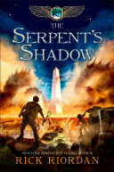 The Kane Chronicles, Book Three: The Serpent's Shadow